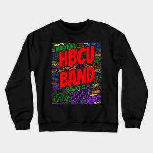 HBCU Marching Band Crewneck Sweatshirt